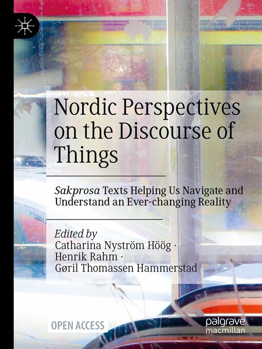 Title details for Nordic Perspectives on the Discourse of Things by Catharina Nyström Höög - Available